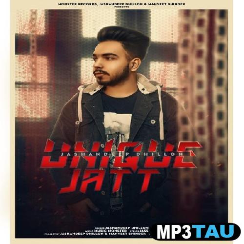 Unique-Jatt Jashandeep Dhillon mp3 song lyrics